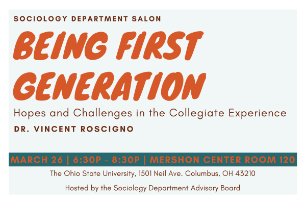 Sociology Salon, Being First Generation with Dr. Vincent Roscigno